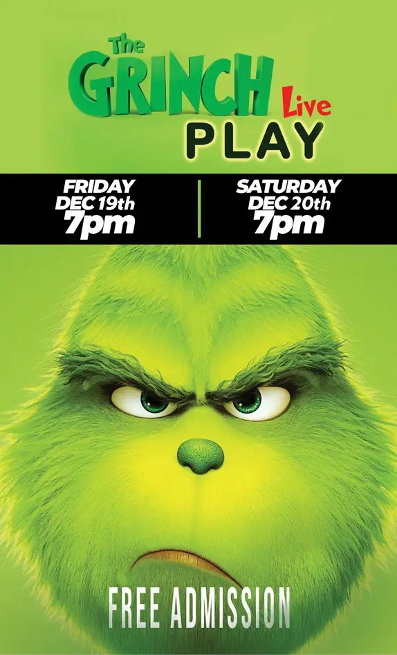 Free Grinch Play Dec 19th & 20th